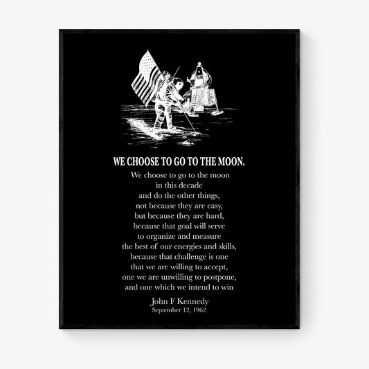 JFK Quote Art Print | We Choose To Go To The Moon | John F Kennedy | Space Exploration | Landing Modern Home Decor | Inspirational Poster