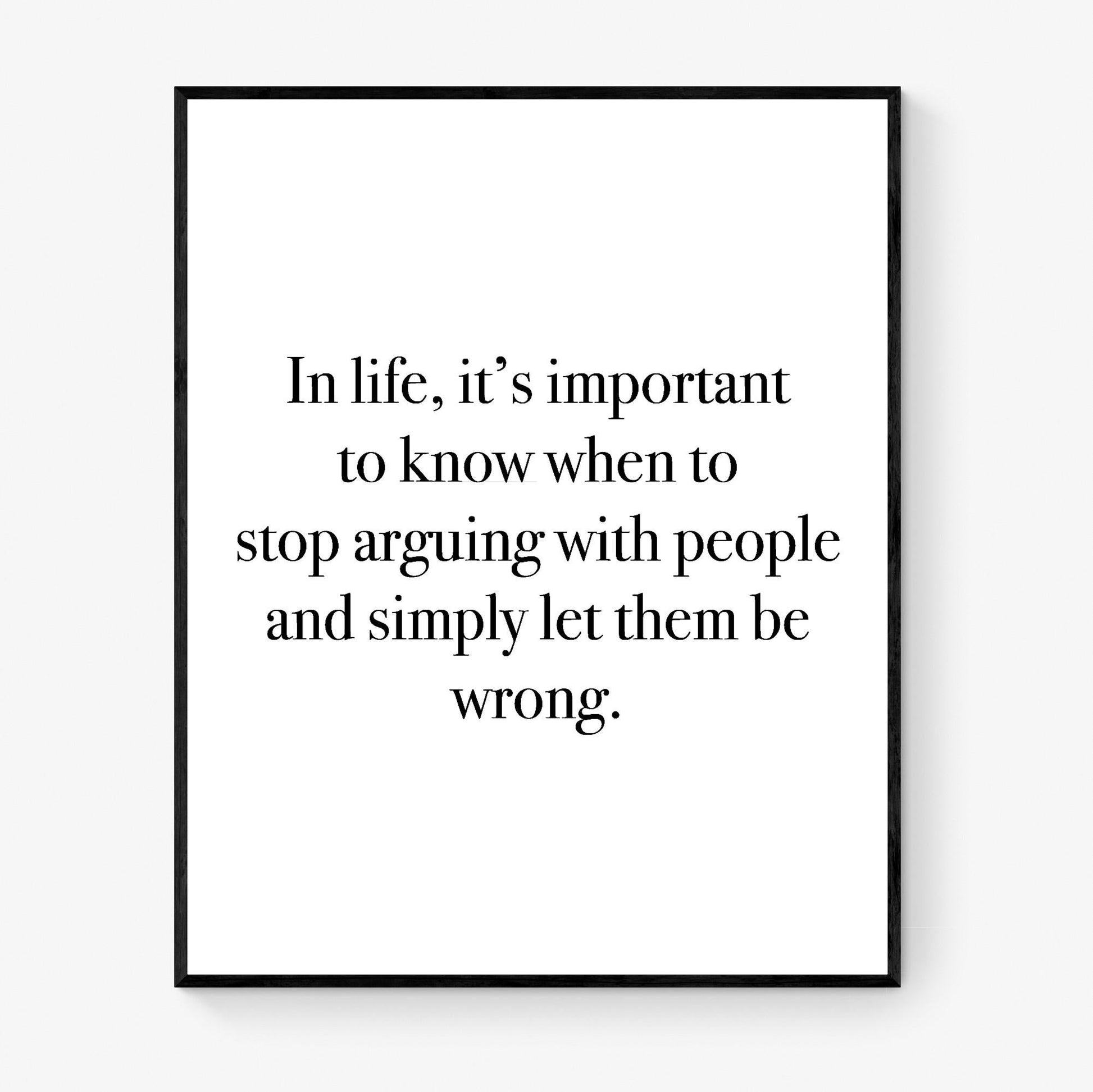 Funny Quote Art Print | Let Them Be Wrong | Minimalist Typography Artwork | Living Room | Modern Home Decor | Witty Poster
