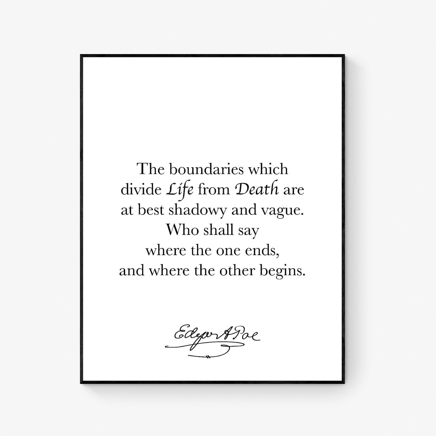 Edgar Allan Quote Art Print | The Boundaries Which Divide Life And Death | American Gothic Poetry | Home Decor | Literary Poster