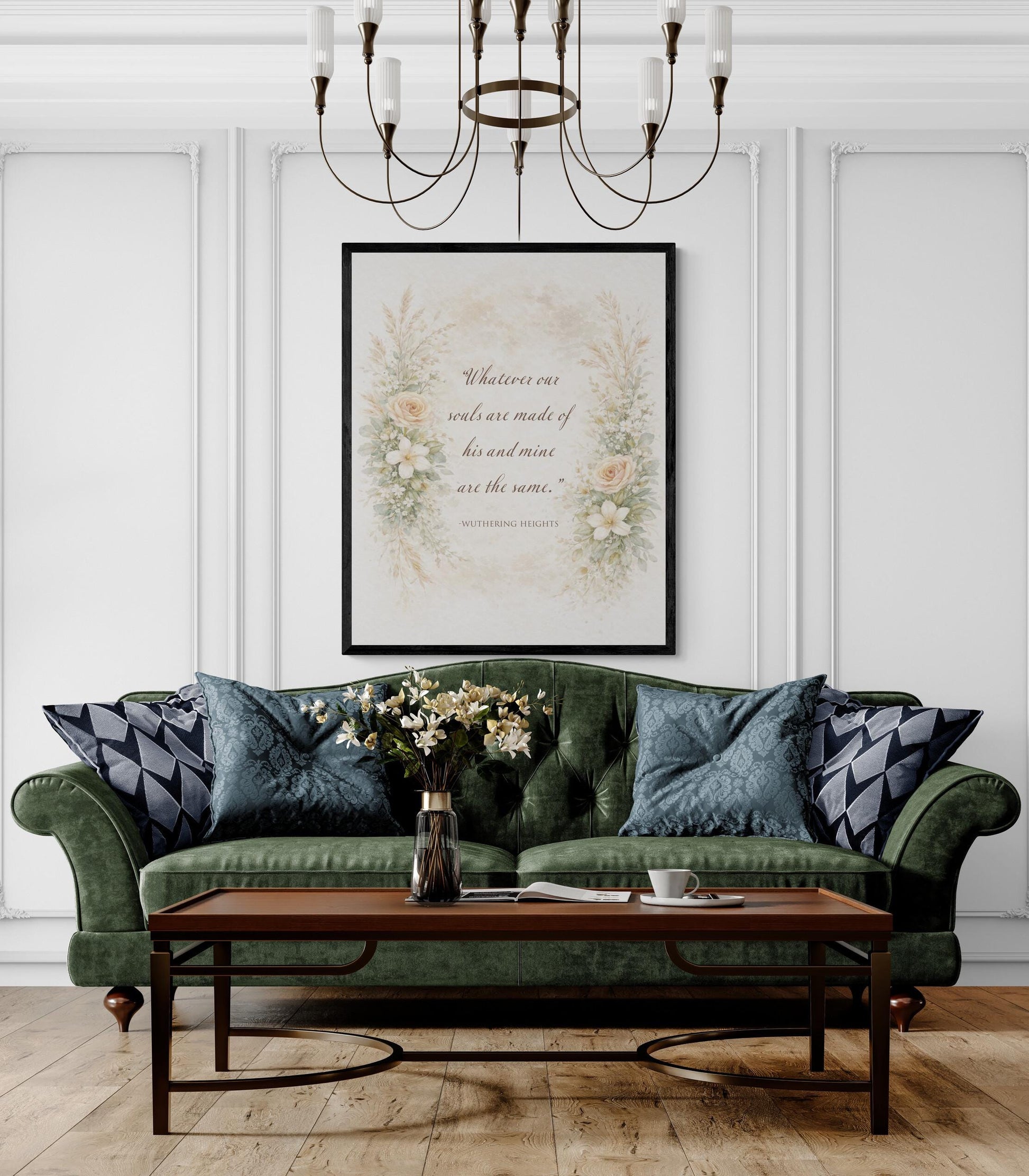 Whatever Souls Are Made Of Quote Art Print | Wuthering Heights | Emily Bronte | Classic Literary Home Decor | Vintage Floral Poster