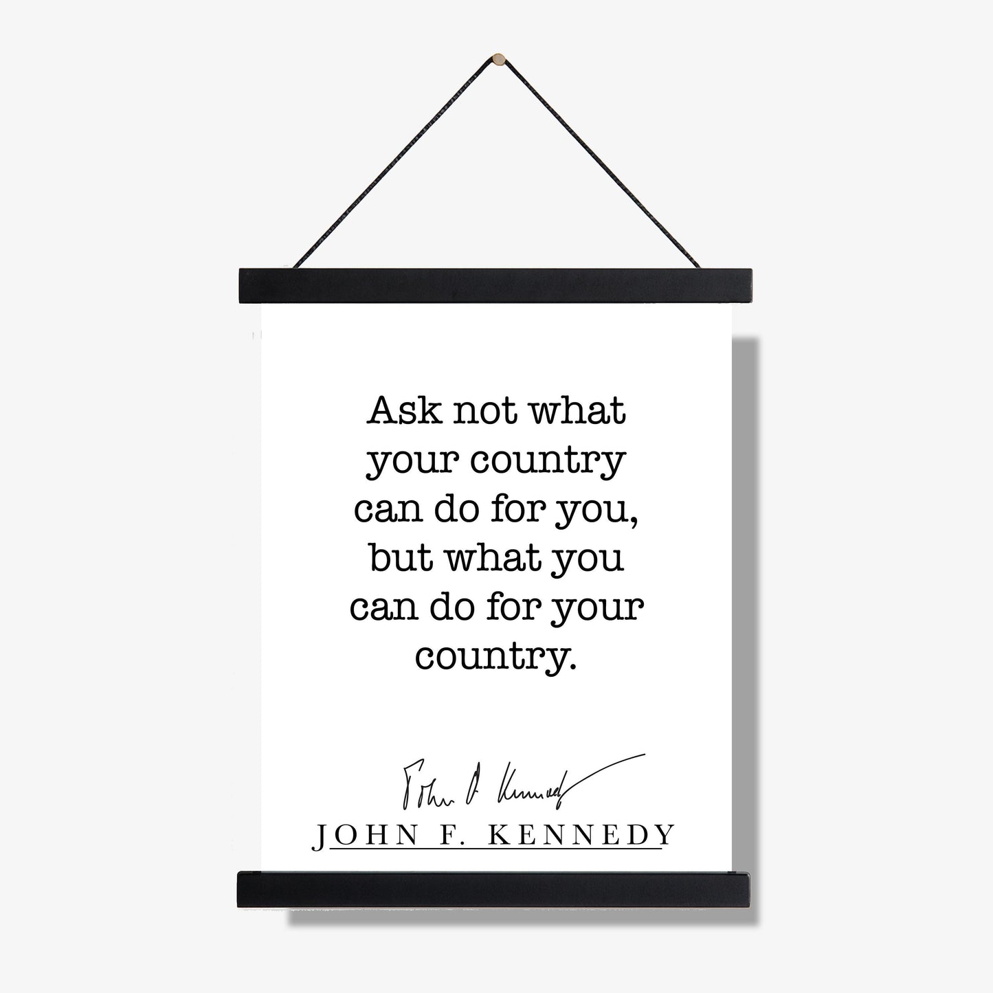 JFK Quote Art Print | Ask Not What Your Country Can Do For You | US President John F Kennedy | Living Room | Patriotic Home Decor | History