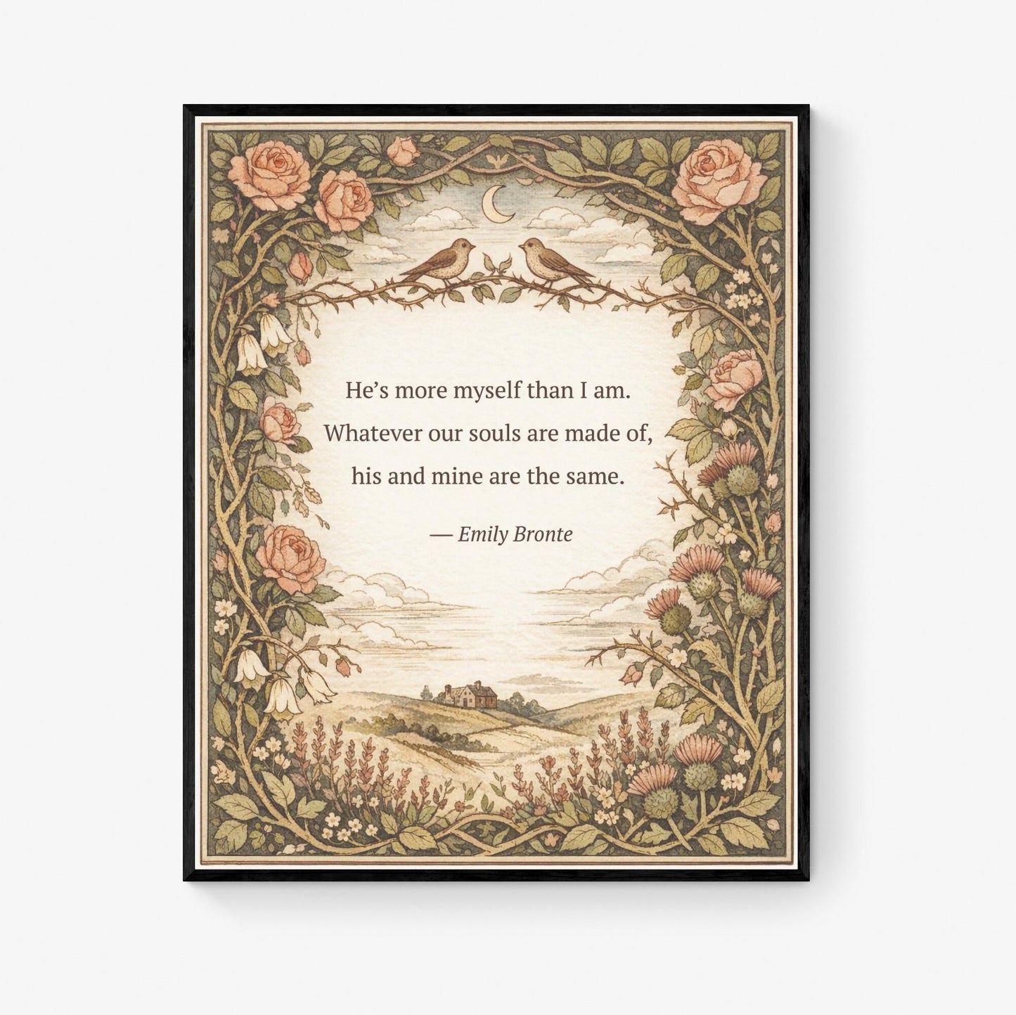 Wuthering Heights Art Print | Whatever Our Souls | Emily Bronte Quote | Botanical | Floral Home Decor | Literary Book Poster