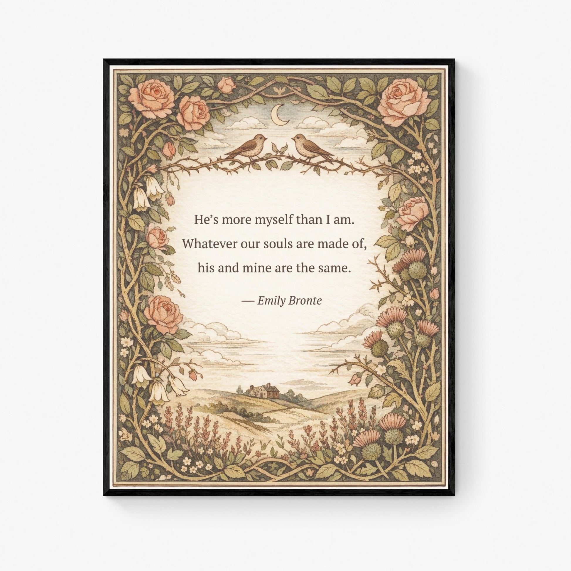 Wuthering Heights Art Print | Whatever Our Souls | Emily Bronte Quote | Botanical | Floral Home Decor | Literary Book Poster