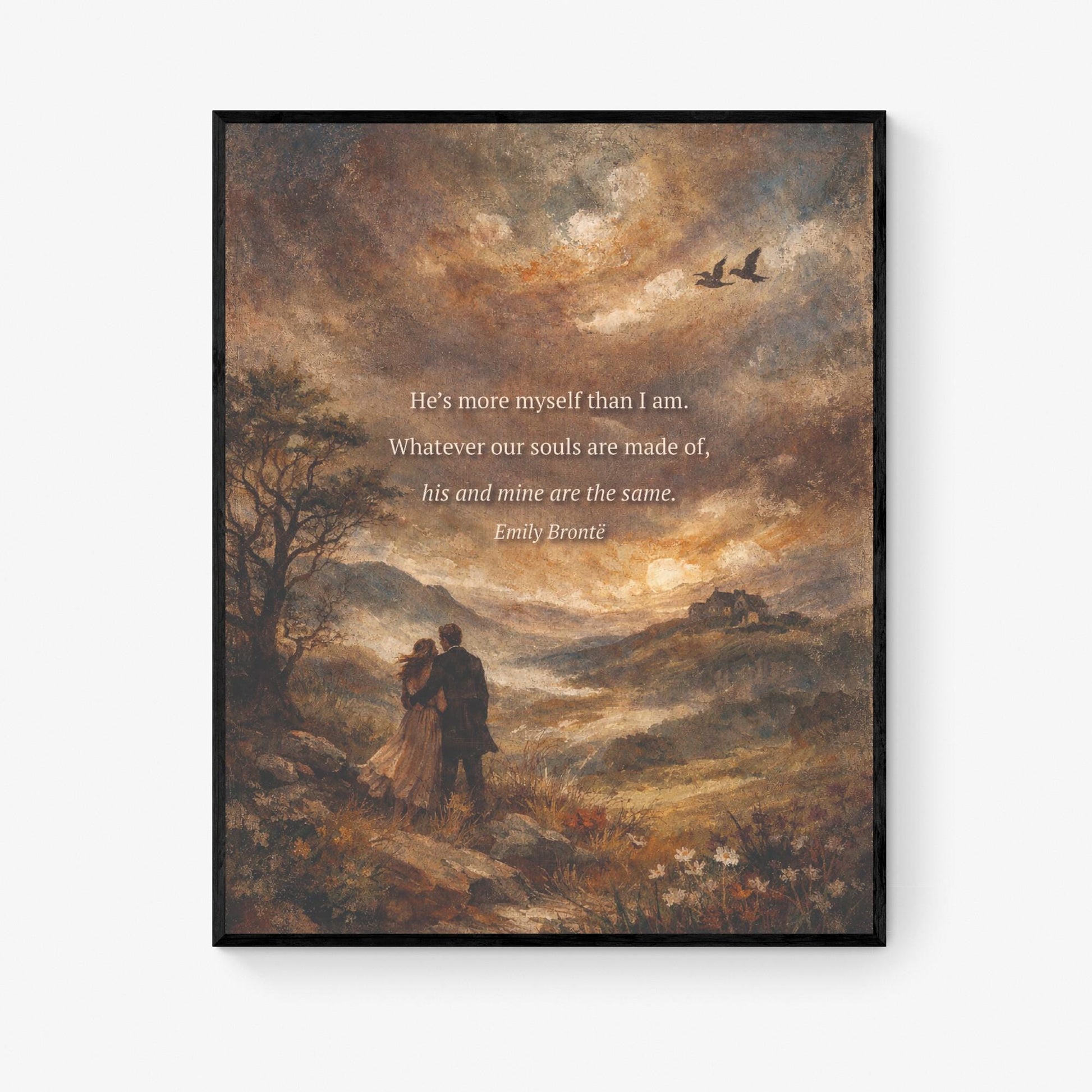 Wuthering Heights Art Print | Whatever Our Souls | Emily Bronte Quote | Vintage Landscape | Romantic Home Decor | Literary Book Poster