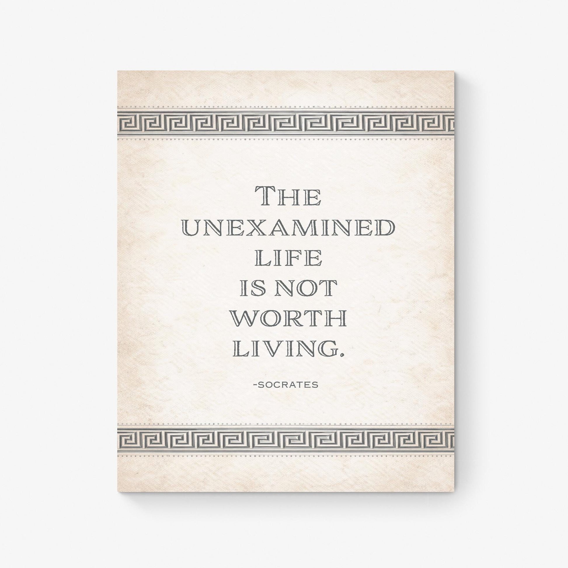 Unexamined Life Is Not Worth Living Art Print | Socrates Quote | Plato's Apology | Inspirational Philosophy | Home Decor | Literary Poster