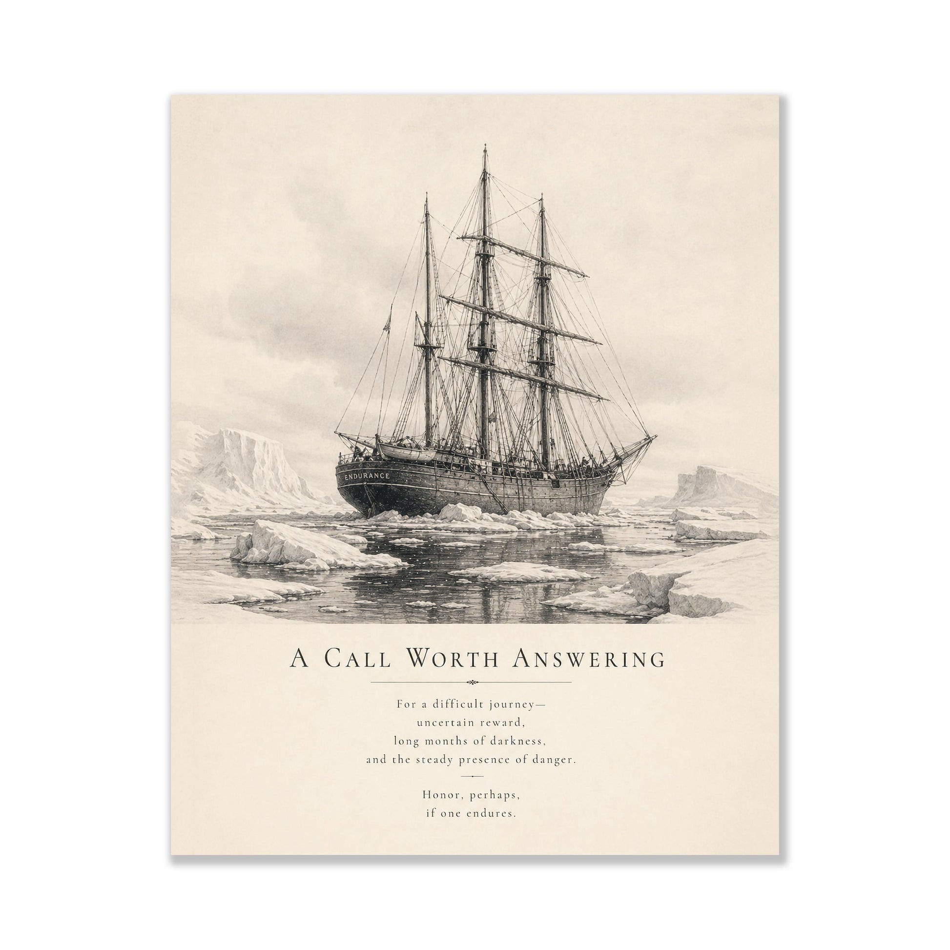 Shackleton Endurance Ship Wall Art Print, A Call Worth Answering Quote, Antarctic Expedition Wall Art, Literary Nautical Decor
