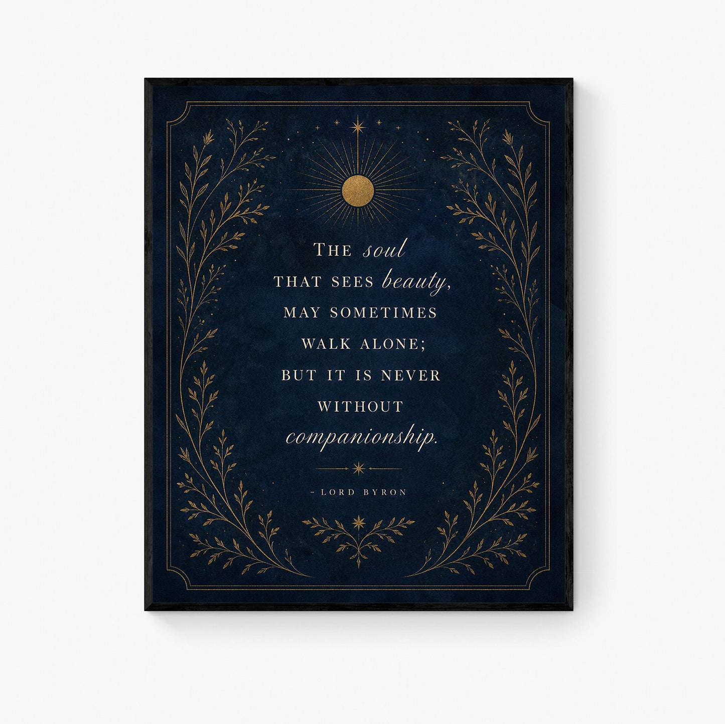 The Soul That Sees Beauty Wall Art Print, Lord Byron Quote, Literary Home Decor, Navy Blue Gold Botanical Gift