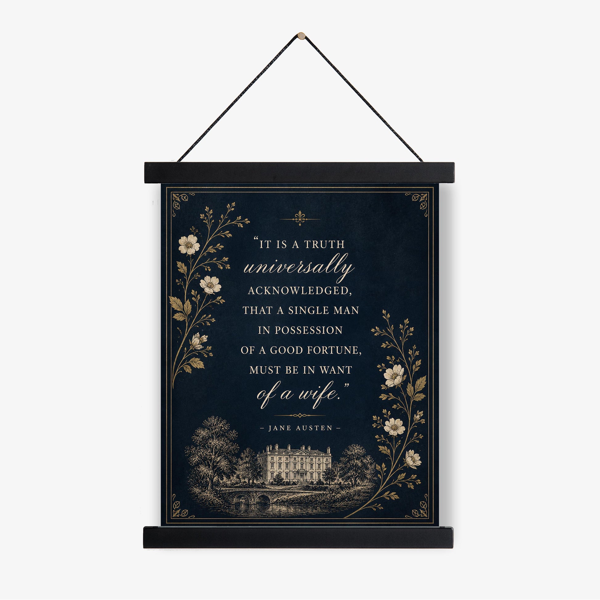 Jane Austen Quote Wall Art Print, Pride and Prejudice Opening Line, Literary Decor, Navy Blue Gold Botanical, Classic Book Lover Floral Gift