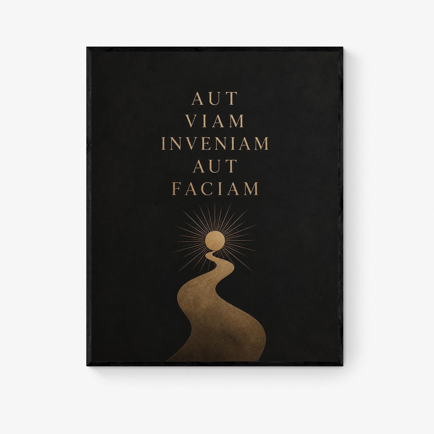 Aut Viam Inveniam Aut Faciam Wall Art Print, Hannibal Quote | Latin Quote, Classical Motivation Poster, Stoic Philosophy Home Decor
