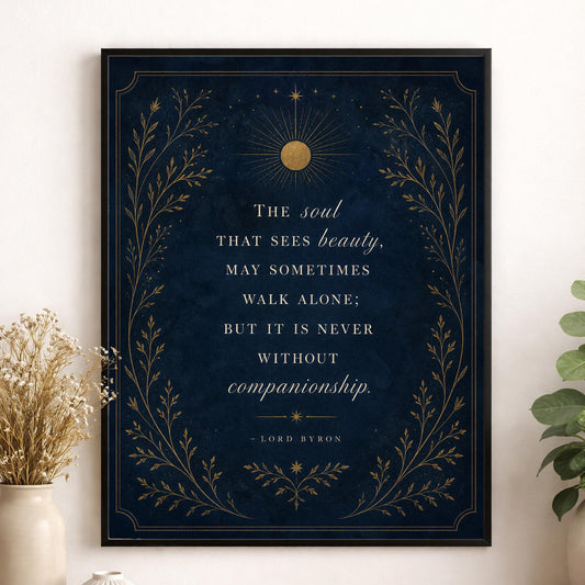 The Soul That Sees Beauty Wall Art Print, Lord Byron Quote, Literary Home Decor, Navy Blue Gold Botanical Gift