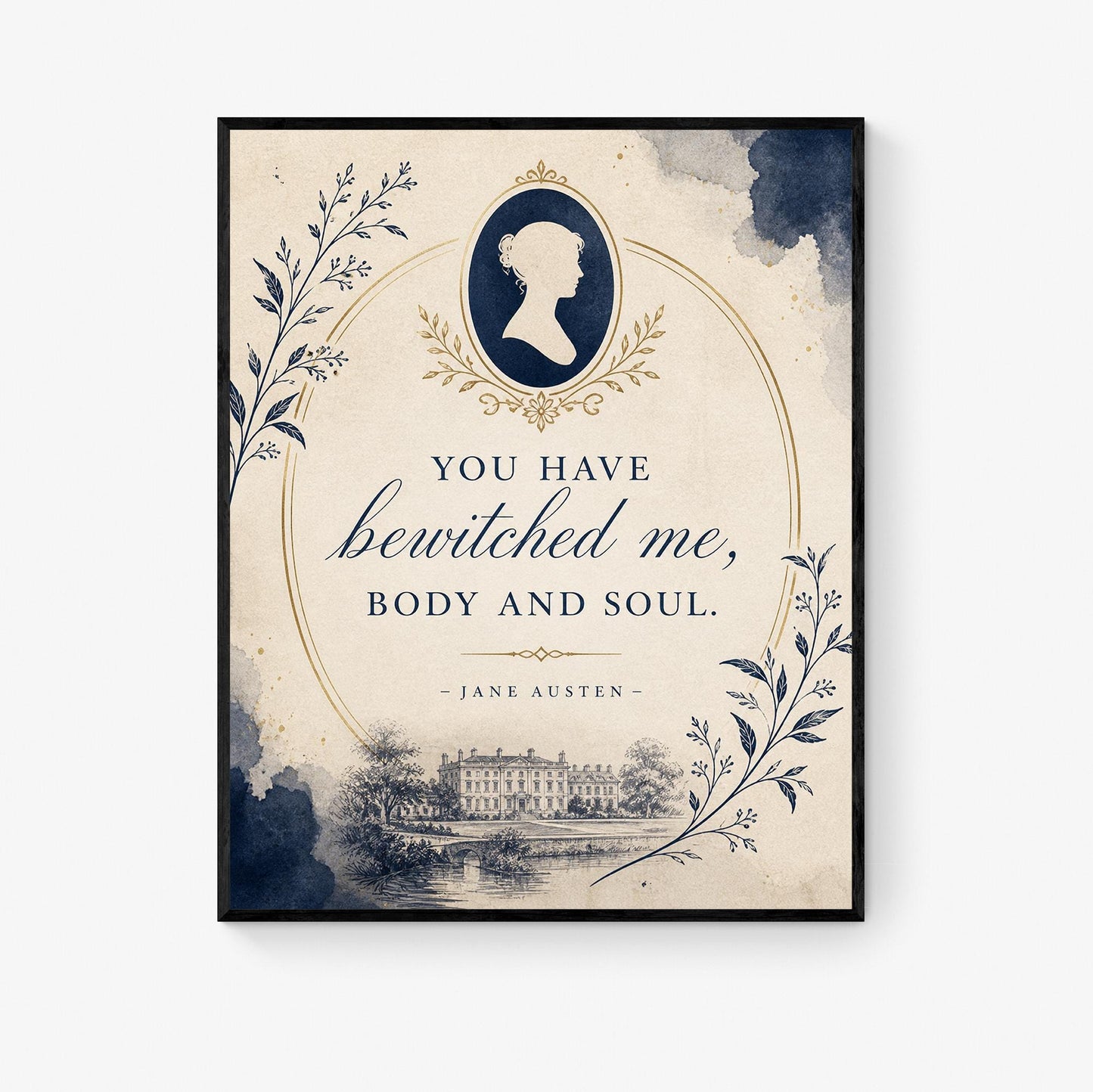 Pride and Prejudice Wall Art Print, Jane Austen Quote, You Have Bewitched Me Literary Decor, Blue Botanical, Classic Book Lover Floral Gift