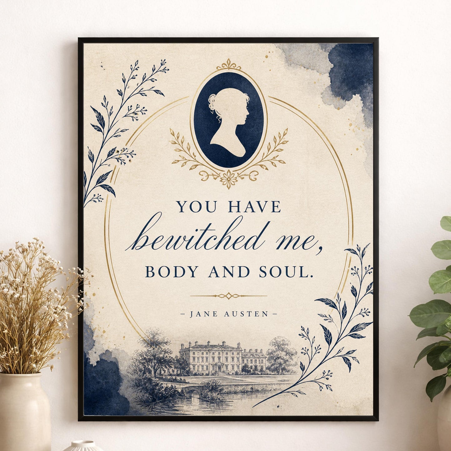 Pride and Prejudice Wall Art Print, Jane Austen Quote, You Have Bewitched Me Literary Decor, Blue Botanical, Classic Book Lover Floral Gift
