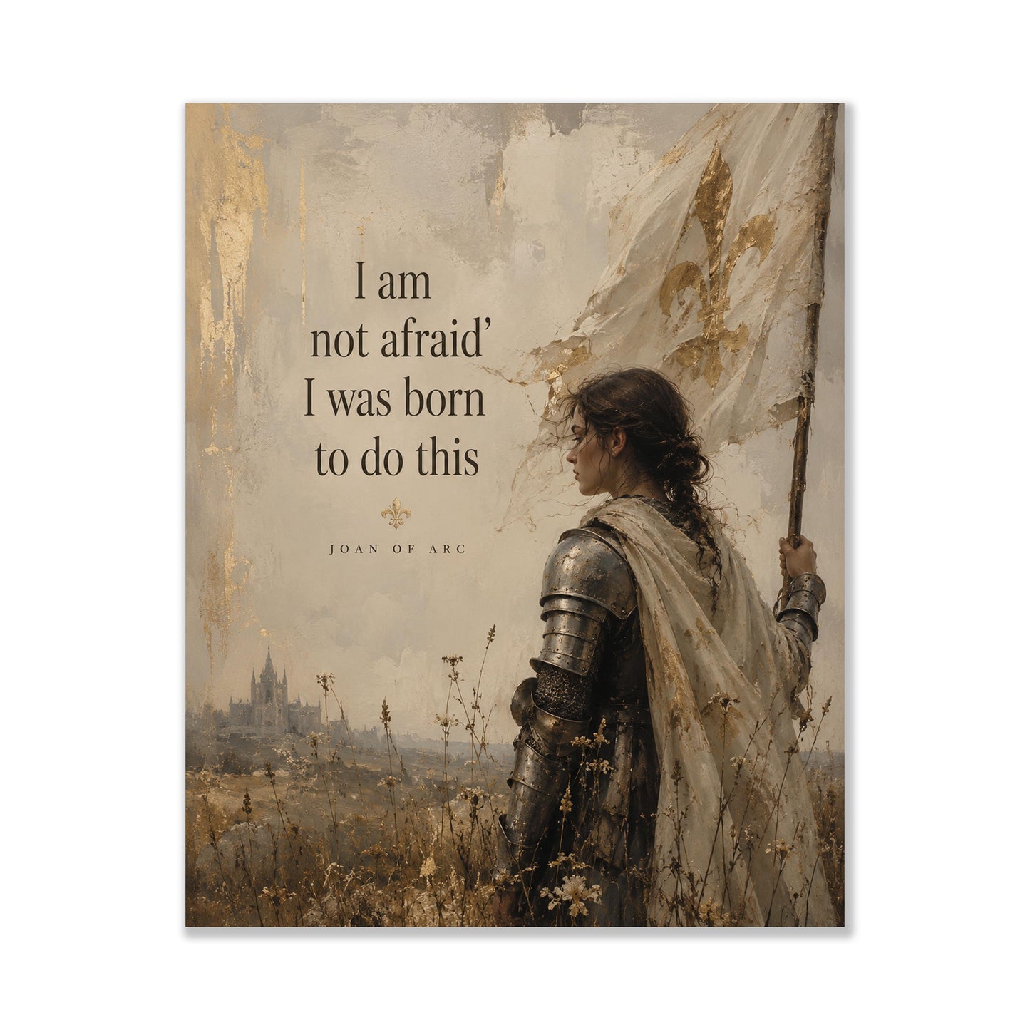 Joan Of Arc Quote Wall Art Print | I Am Not Afraid | I Was Born To Do This | Home Decor | Inspirational | Medieval Warrior Strength Gift