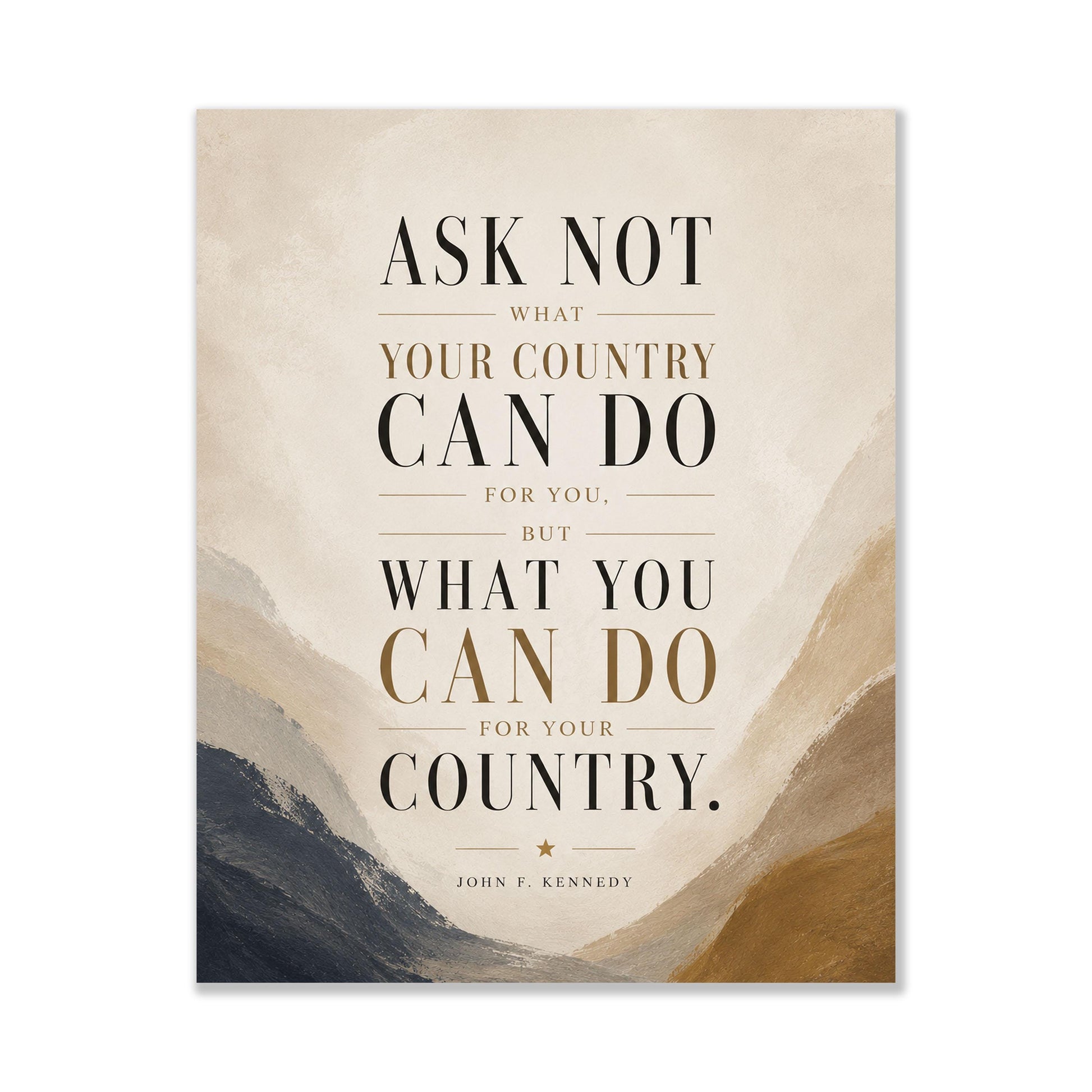 JFK Quote Art Print | Ask Not What Your Country Can Do For You | US President John F Kennedy | Living Room | Patriotic Home Decor | History
