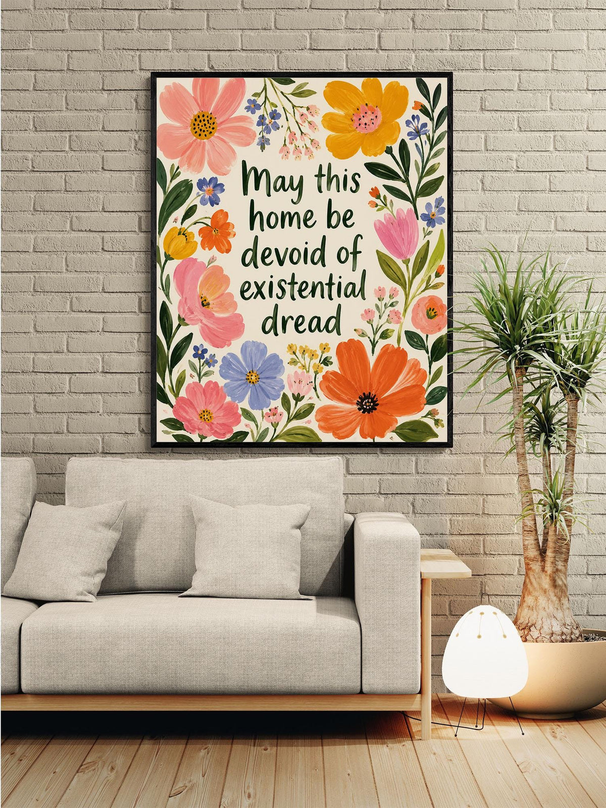 May This Home Be Devoid Of Existential Dread Art Print | Inspirational Wall Artwork | Living Room | Home Decor Gift | Bright Floral Poster