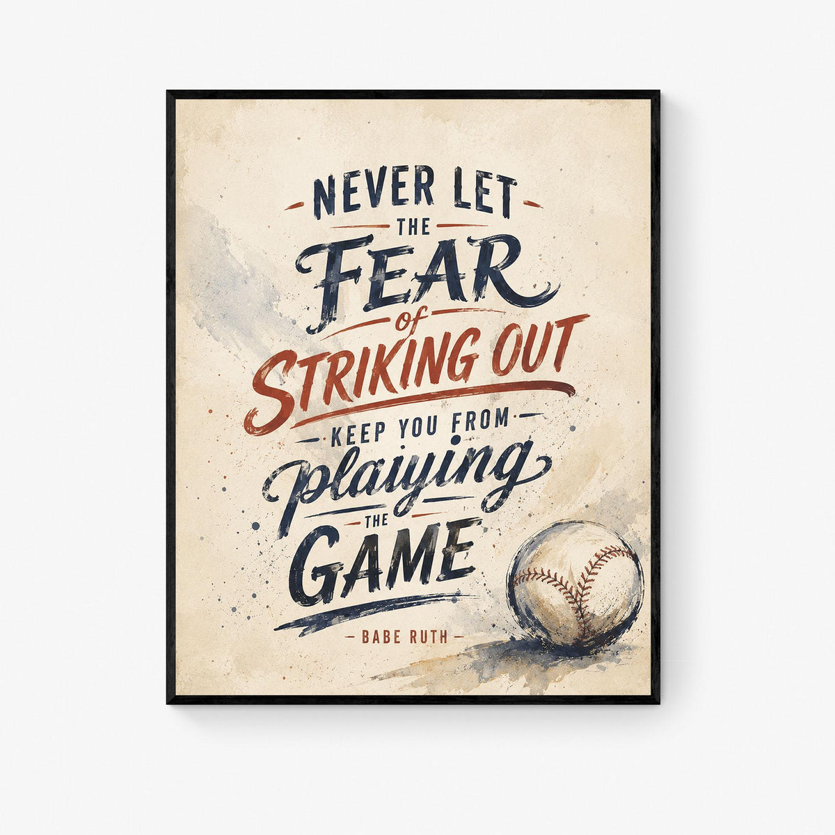 Babe Ruth Quote Wall Art Print, Never Let the Fear of Striking Out, Typography Baseball Home Decor, Motivational Sports Office Print