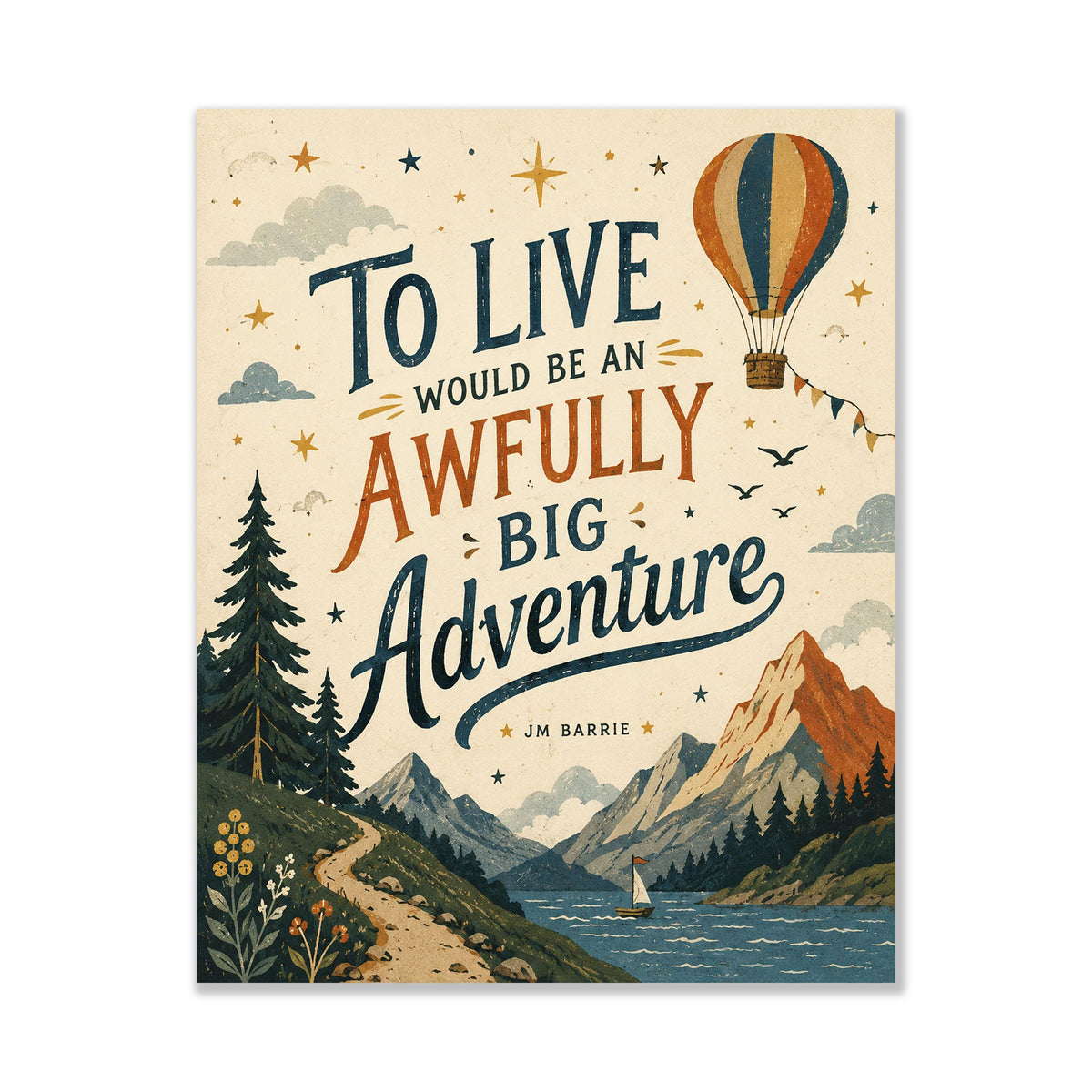 Peter Pan Adventure Quote Wall Art Print, J.M. Barrie To Live Would Be an Awfully Big Adventure, Hot Air Balloon, Vintage Nursery Home Decor