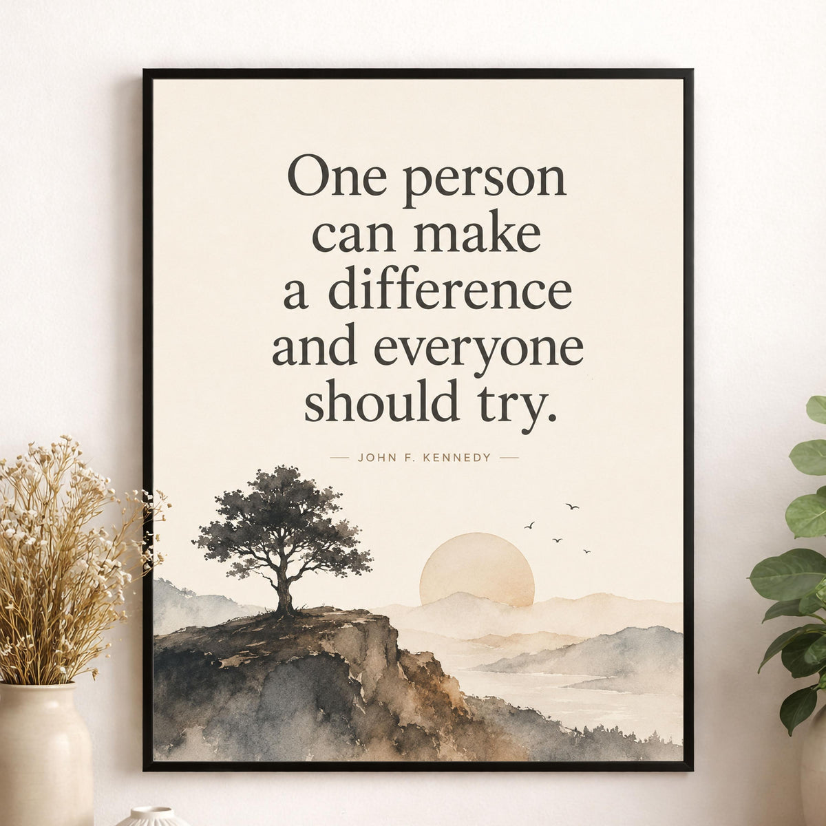 One Person Can Make A Difference Wall Art Print | JFK Quote | Typography | Inspirational Home Decor | History Poster