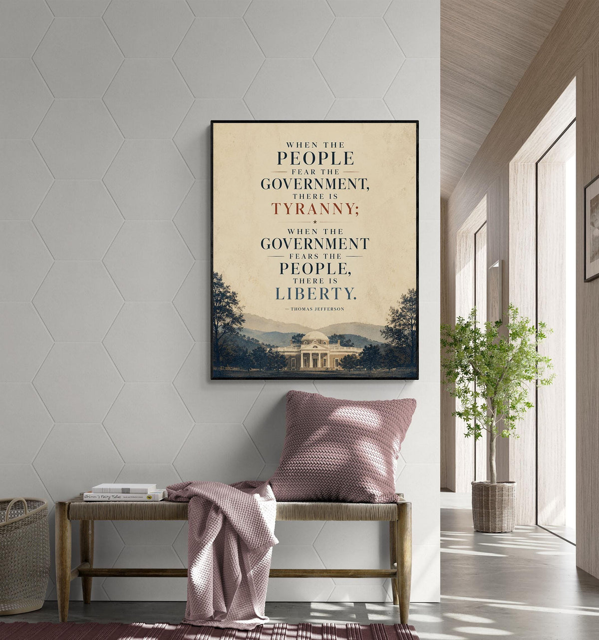Thomas Jefferson Art Print | When The People Fear The Government There Is Tyranny | History Quote | American President | USA Home Decor