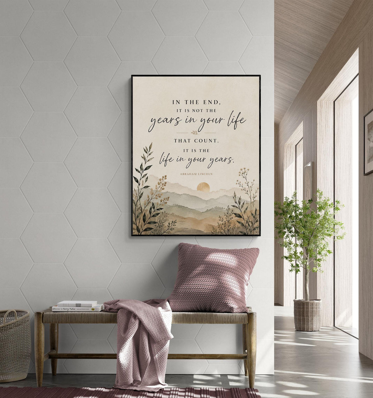 Abraham Lincoln Quote Art Print | In The End | It Is The Life In Your Years | US President Gift | Home Decor | Motivational History Poster