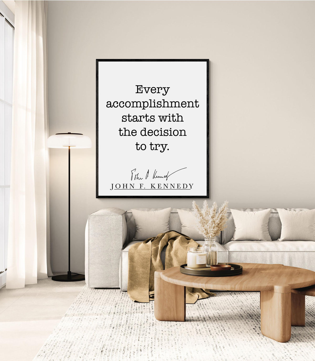 John F Kennedy Quote Art Print | Every Accomplishment Starts With The Decision To Try | Home Decor | Living Room | JFK | History Poster
