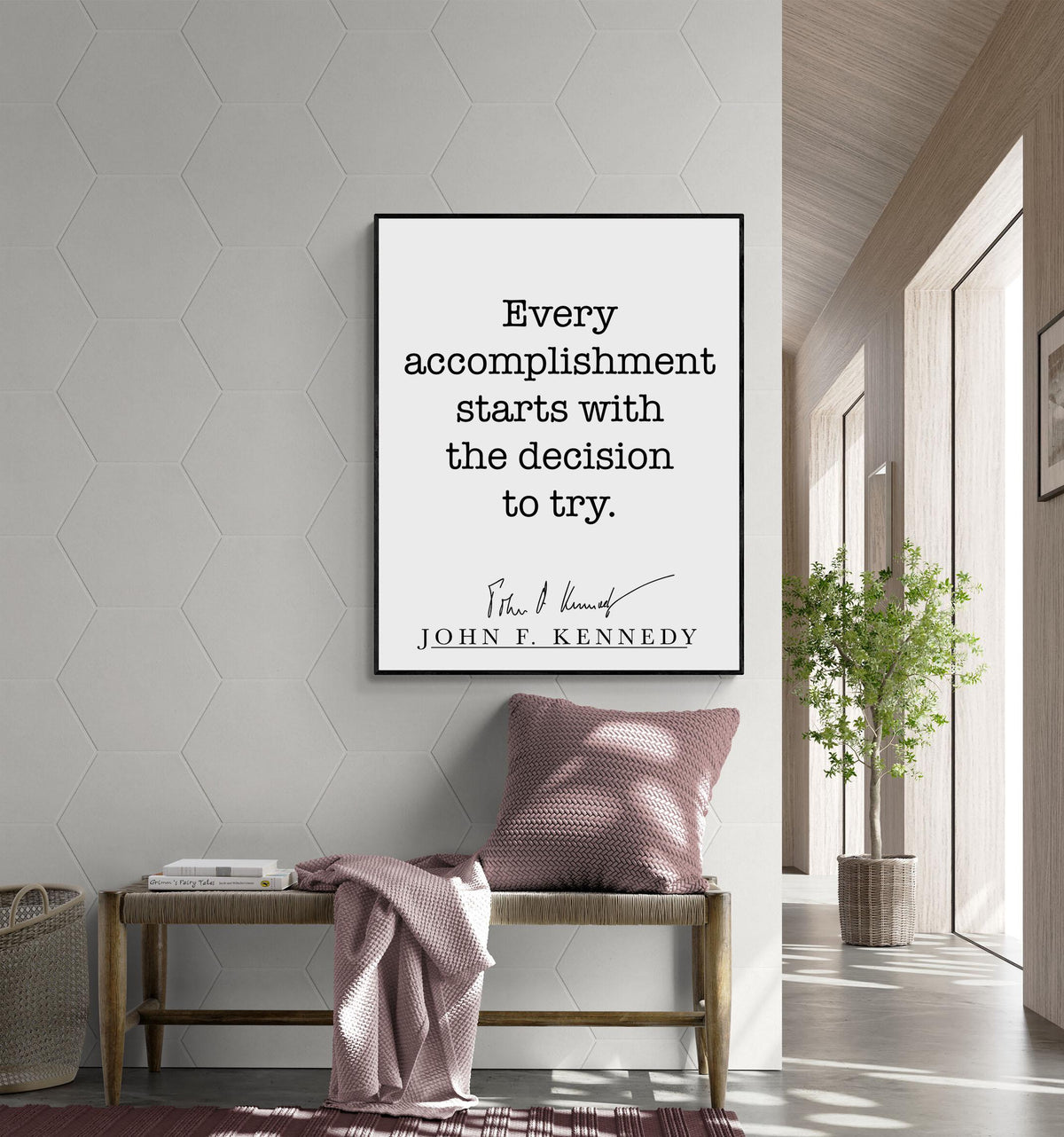 John F Kennedy Quote Art Print | Every Accomplishment Starts With The Decision To Try | Home Decor | Living Room | JFK | History Poster