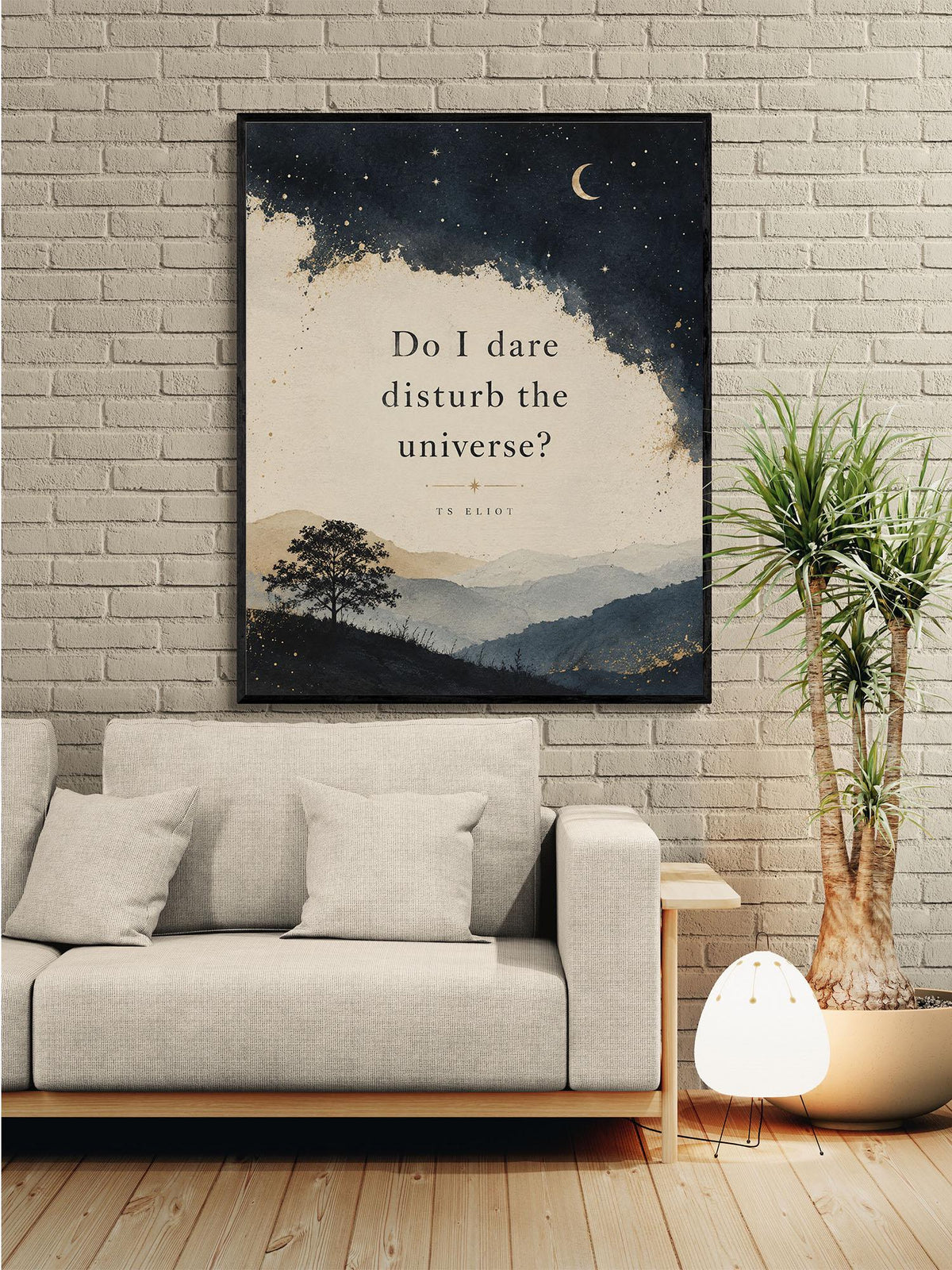 Do I Dare Disturb the Universe Wall Art Print | T.S. Eliot Quote | Literary Wall Art | Living Room | Inspirational Prufrock Home Decor