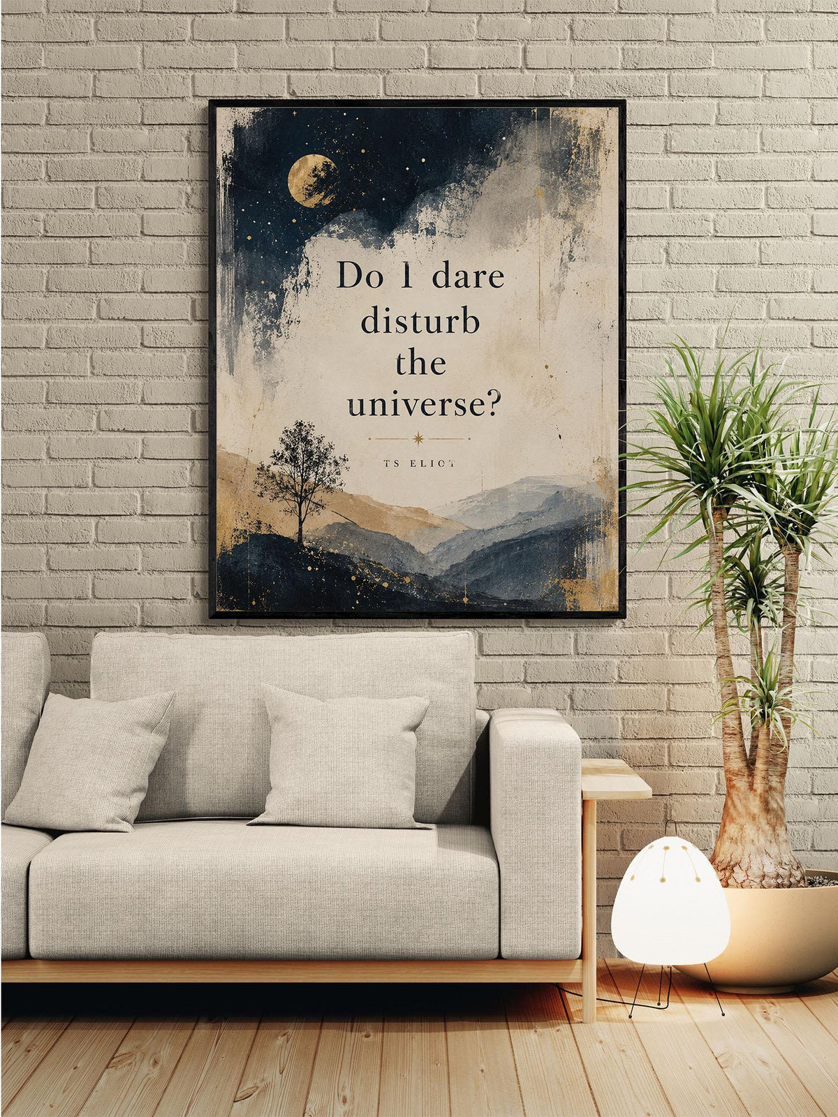 Do I Dare Disturb the Universe Wall Art Print | T.S. Eliot Poetry Quote | Literary Wall Art | Inspirational Prufrock Home Decor