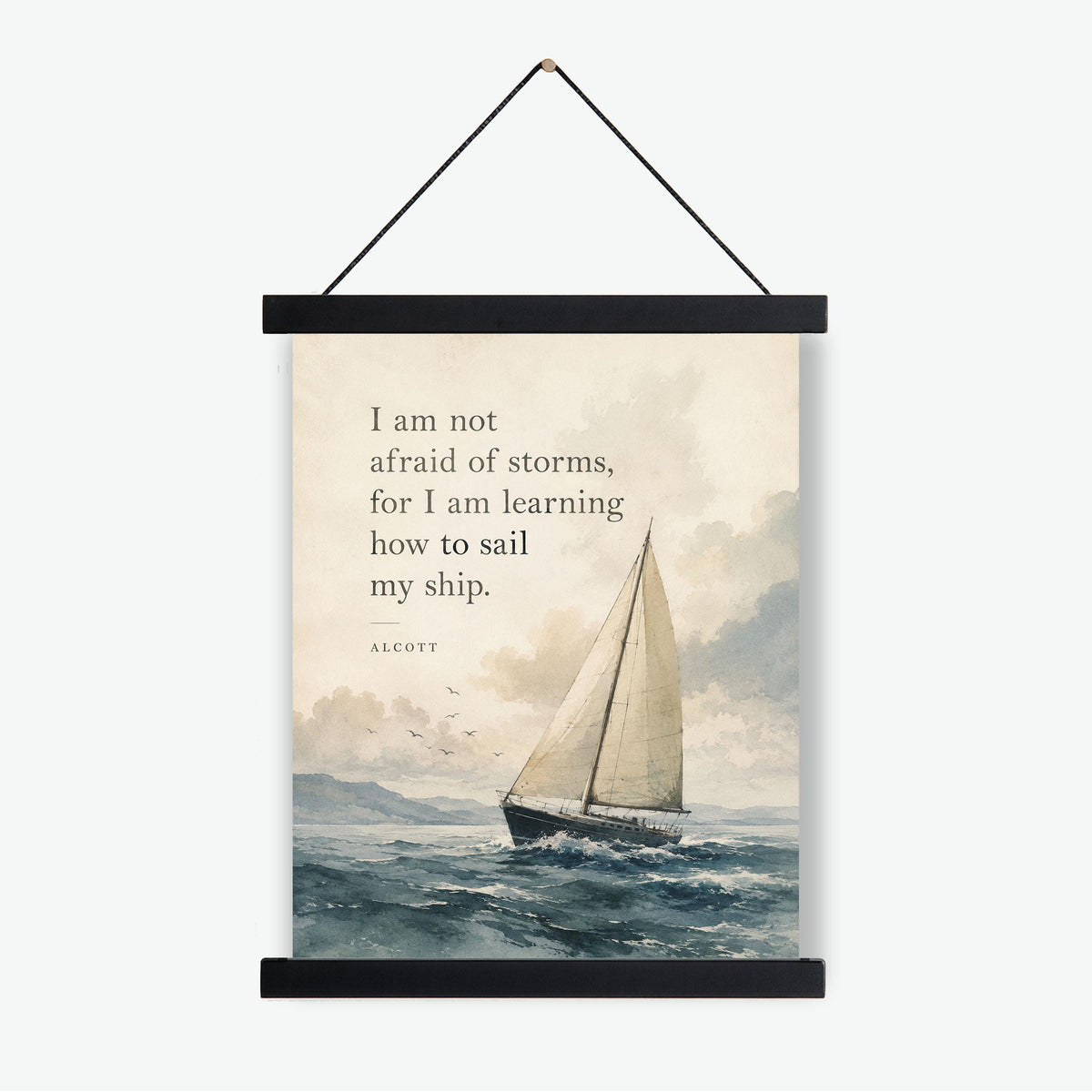 I Am Not Afraid Of Storms Wall Art Print | Louisa May Alcott Quote | Little Women | Children's Home Decor | Literary | Nursery Poster