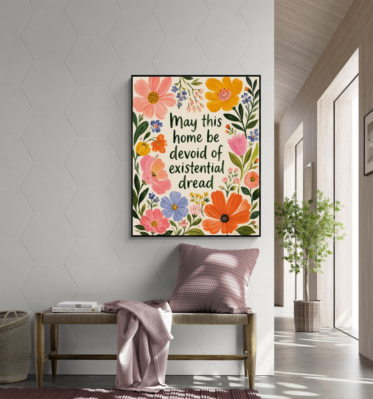 May This Home Be Devoid Of Existential Dread Art Print | Inspirational Wall Artwork | Living Room | Home Decor Gift | Bright Floral Poster