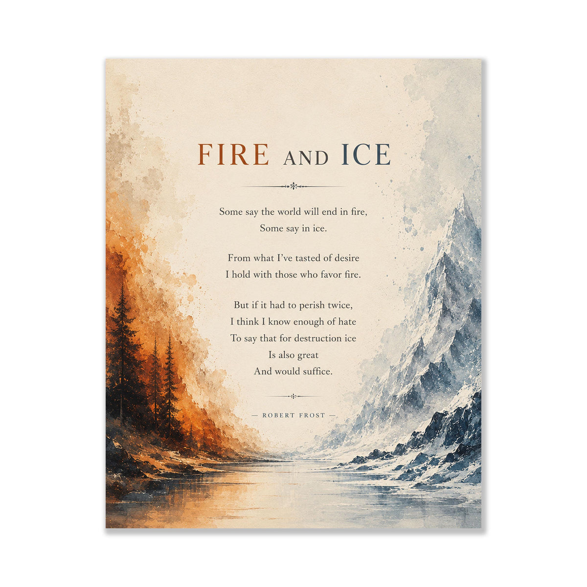 Fire and Ice Poem Wall Art Print | Robert Frost Quote | The World Will End In Fire | Literary Book | Landscape | Home Decor Poster