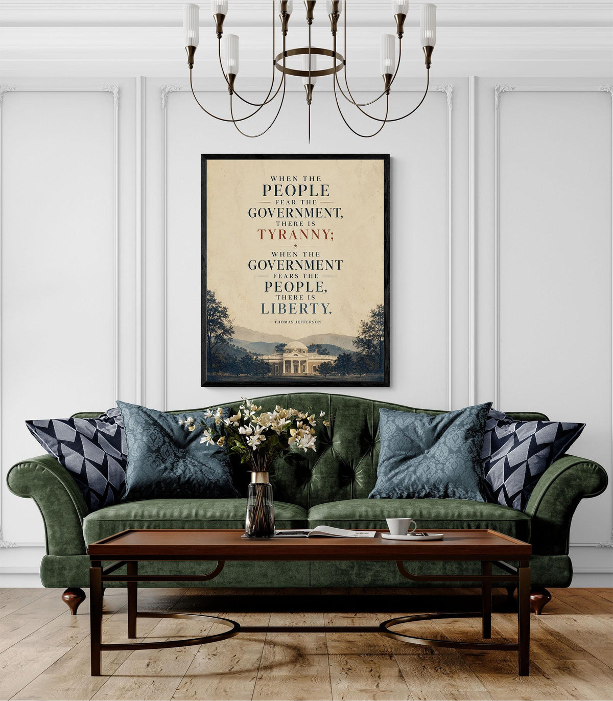 Thomas Jefferson Art Print | When The People Fear The Government There Is Tyranny | History Quote | American President | USA Home Decor