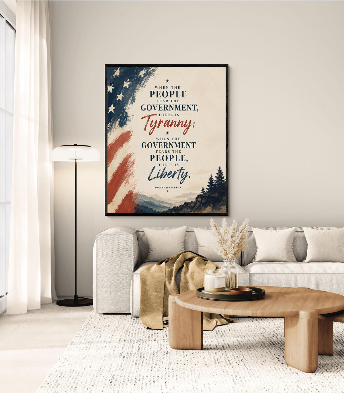 Thomas Jefferson Art Print | When The People Fear The Government There Is Tyranny | History | American President | Patriotic Home Decor