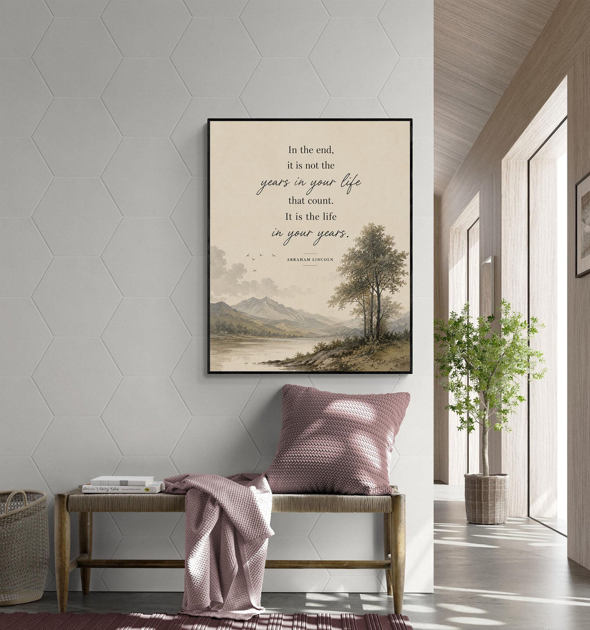 Abraham Lincoln Quote Art Print | In The End | It Is The Life In Your Years | US President | Home Decor | Motivational History Poster