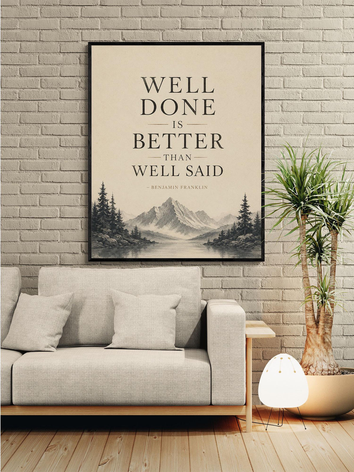 Benjamin Franklin Quote Art Print | Well Done Is Better Than Well Said | Inspirational | US History | Motivational Artwork Poster