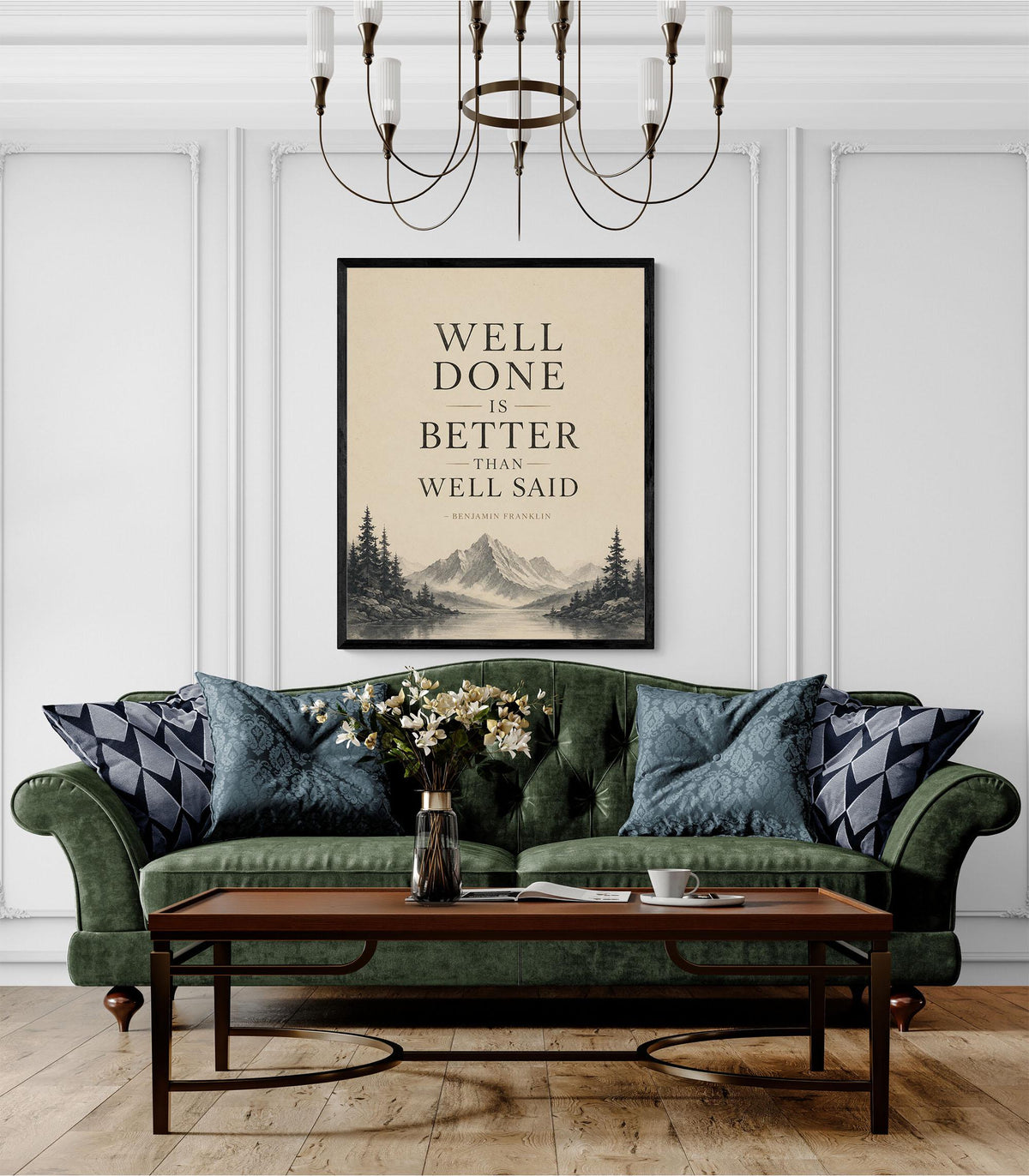 Benjamin Franklin Quote Art Print | Well Done Is Better Than Well Said | Inspirational | US History | Motivational Artwork Poster