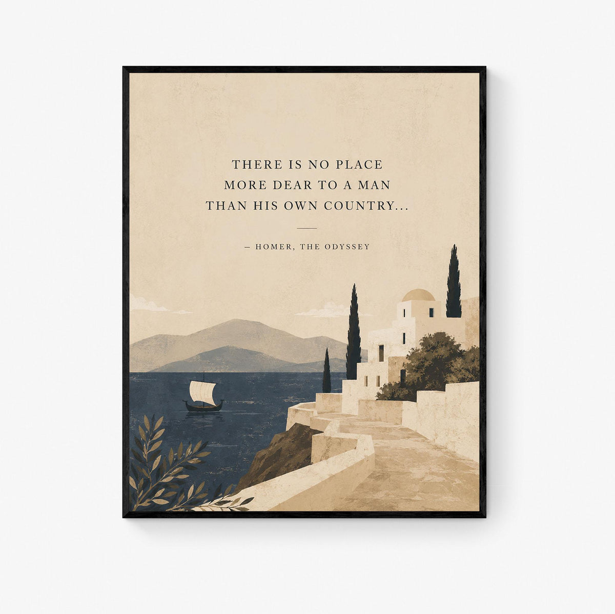 Homer Odyssey Wall Art Print | There Is No Place More Dear | Classical Literature Home Decor