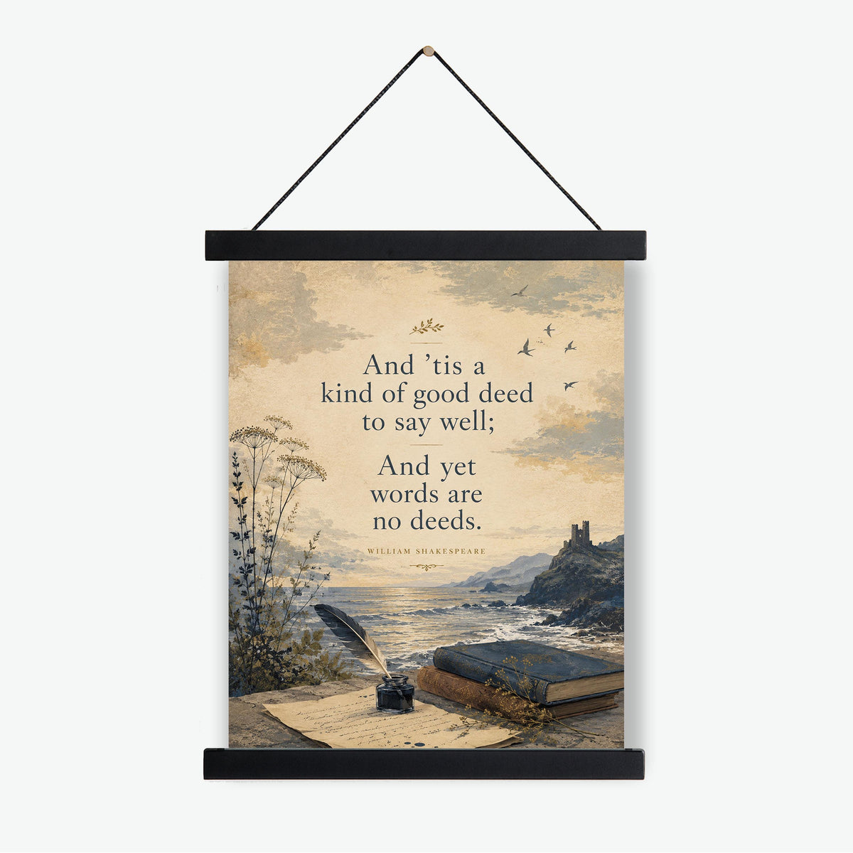 Shakespeare Quote Wall Art Print | Words Are No Deeds | Home Decor | Floral Literary | Landscape | Inspirational Poster