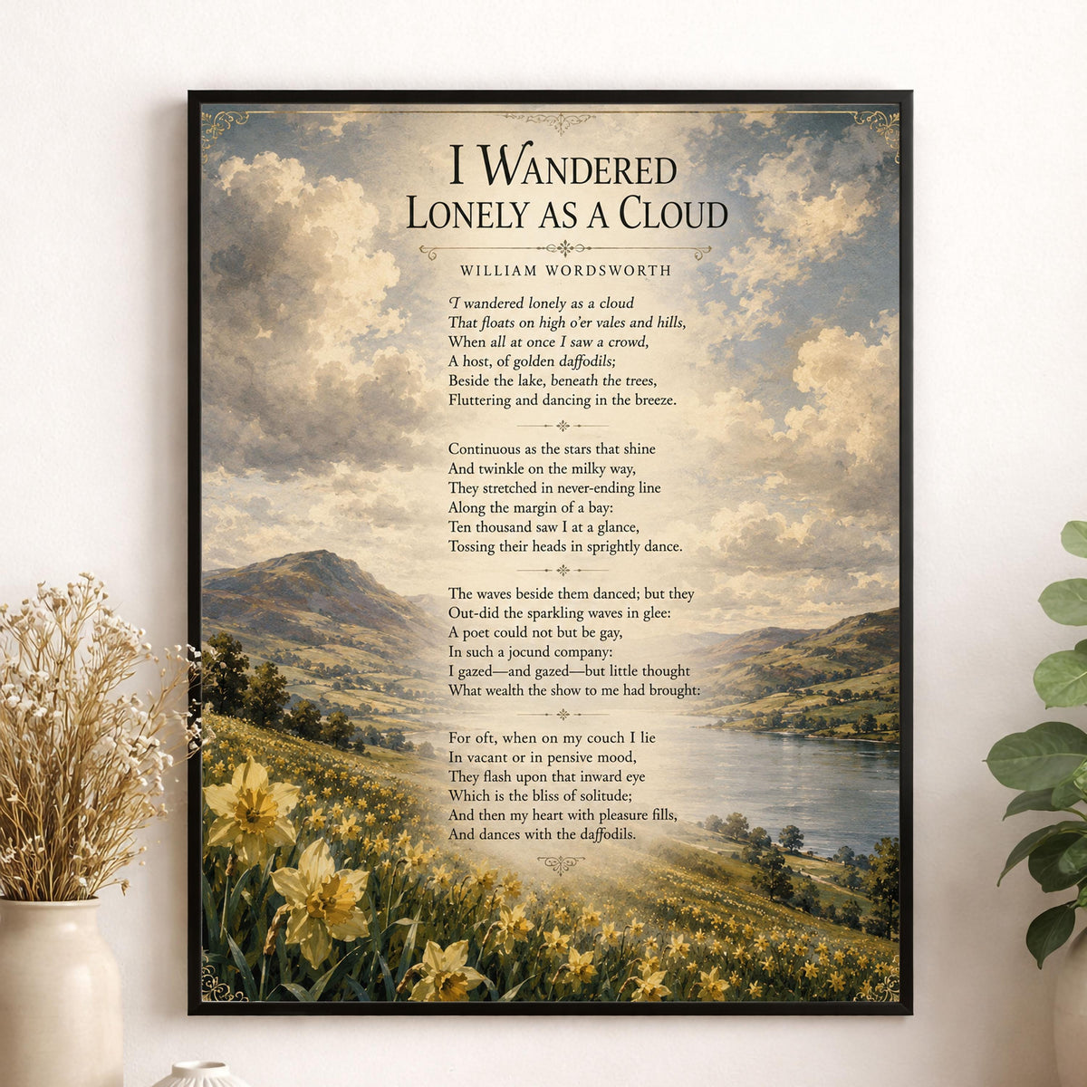 I Wandered Lonely As A Cloud Wall Art Print | William Wordsworth Poem | Botanical Landscape | Literary | Inspirational Home Decor