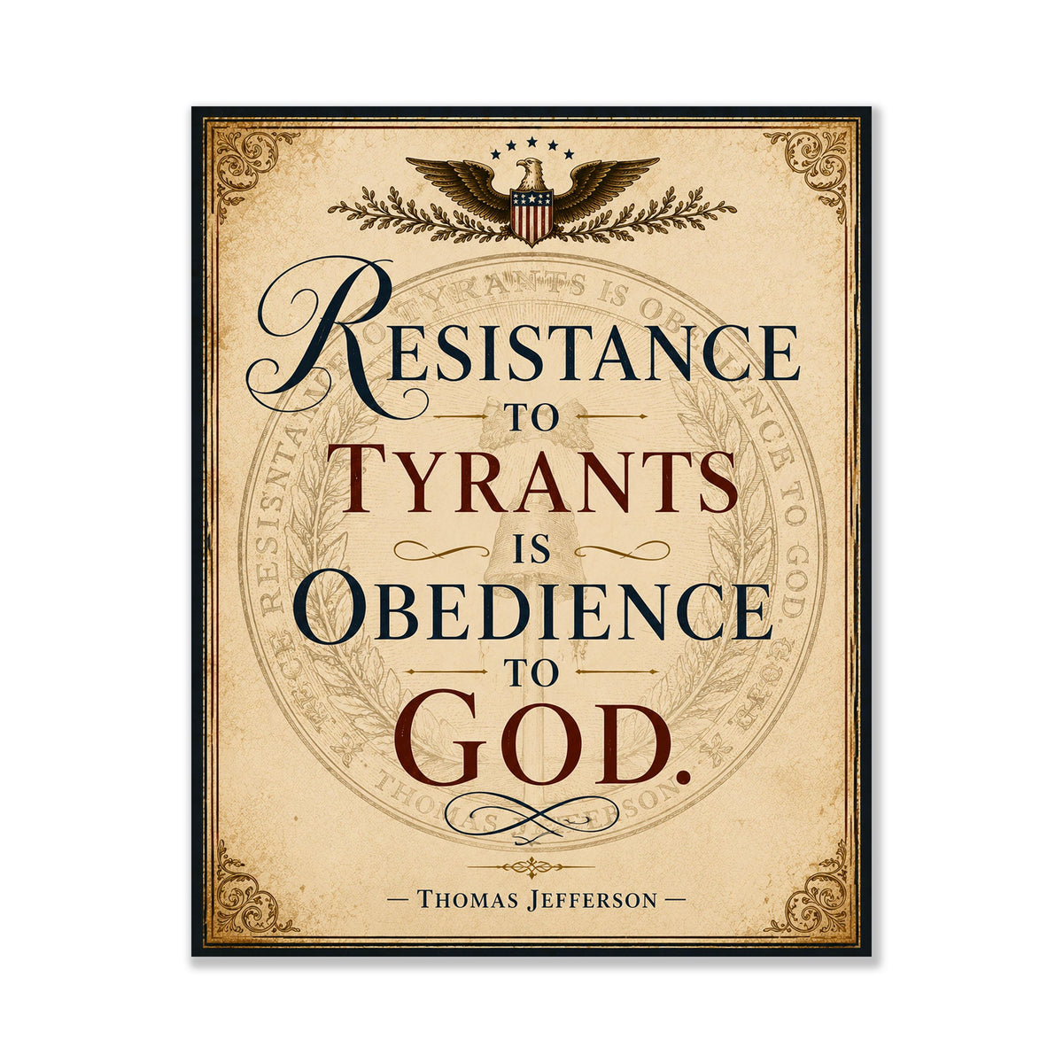 Resistance To Tyrants Art Print | Thomas Jefferson Quote | History | American President | USA Home Decor