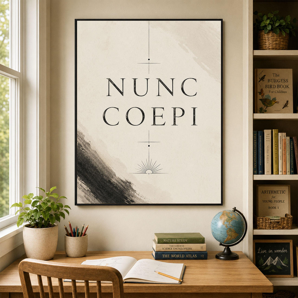 Nunc Coepi Wall Art Print, Latin Quote, Classical Motivation Home Decor