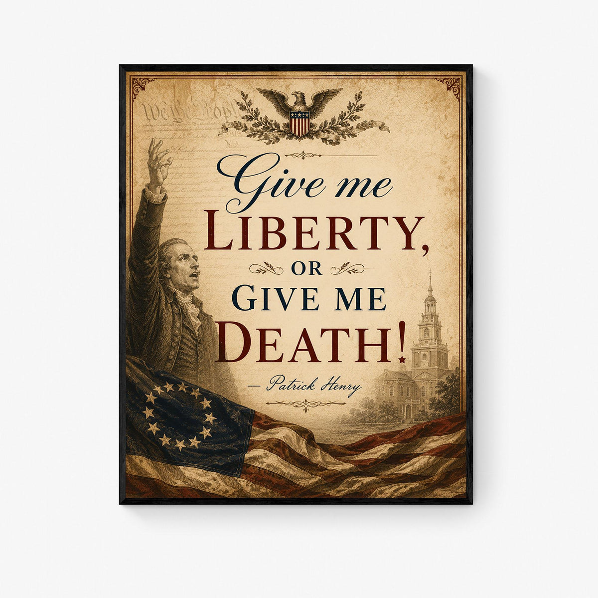 Give Me Liberty Wall Art Print | Patrick Henry | American Revolution | History | Vintage Patriotic Home Decor