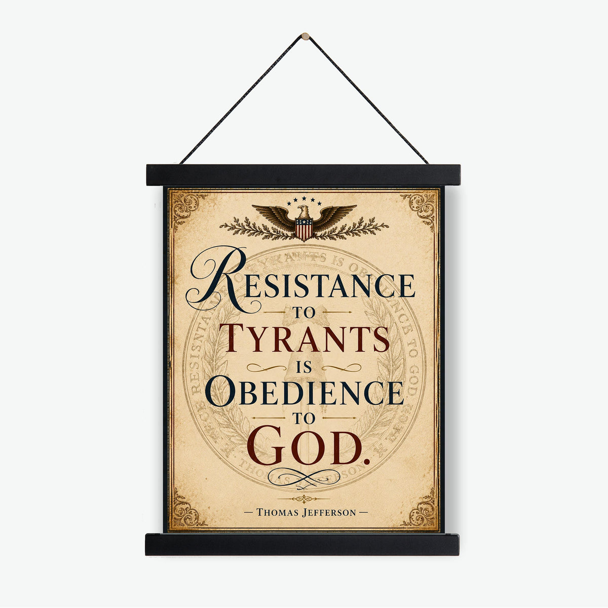 Resistance To Tyrants Art Print | Thomas Jefferson Quote | History | American President | USA Home Decor