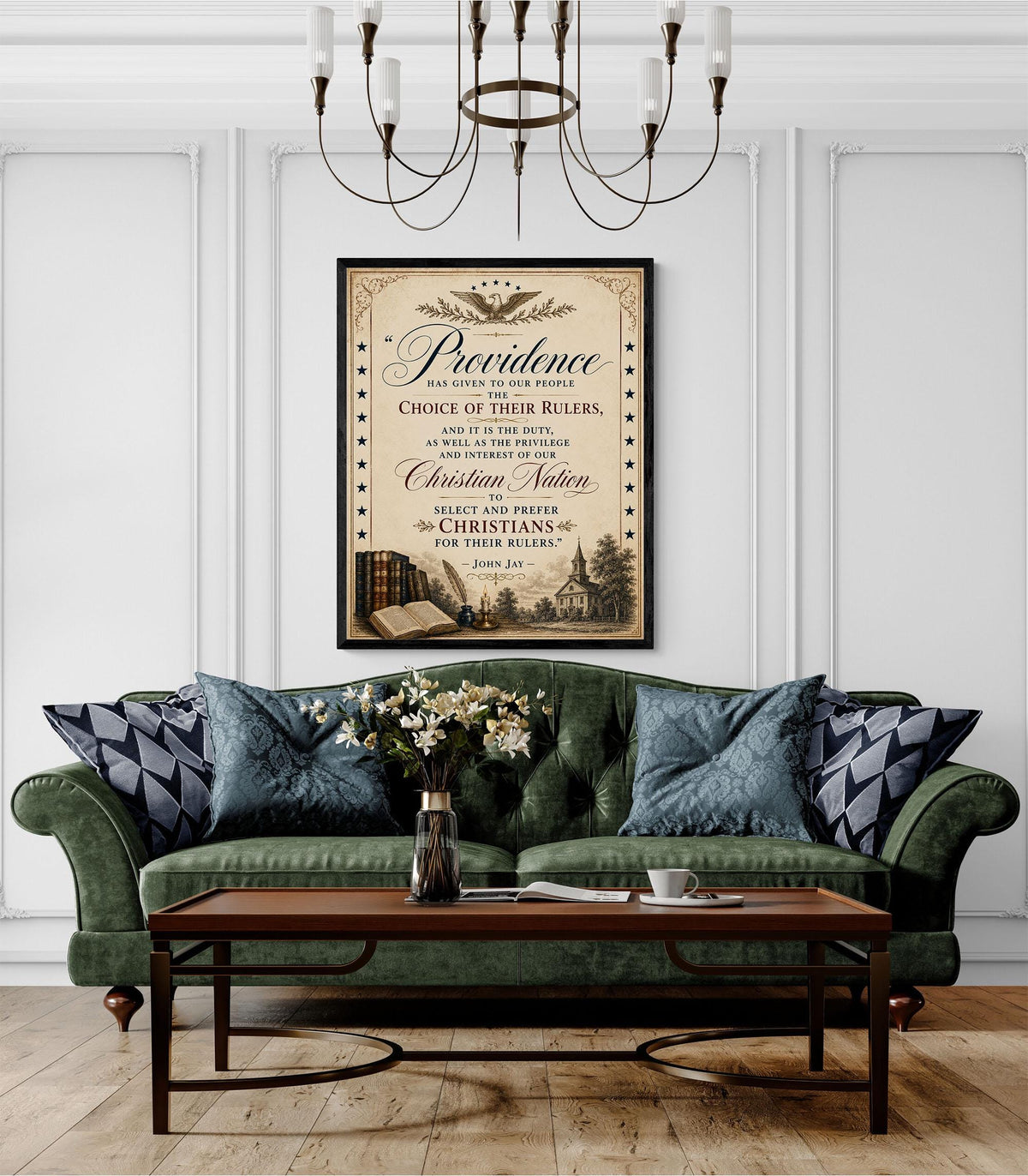 Choice Of Their Rulers Art Print | John Jay Quote | American History | USA Home Decor