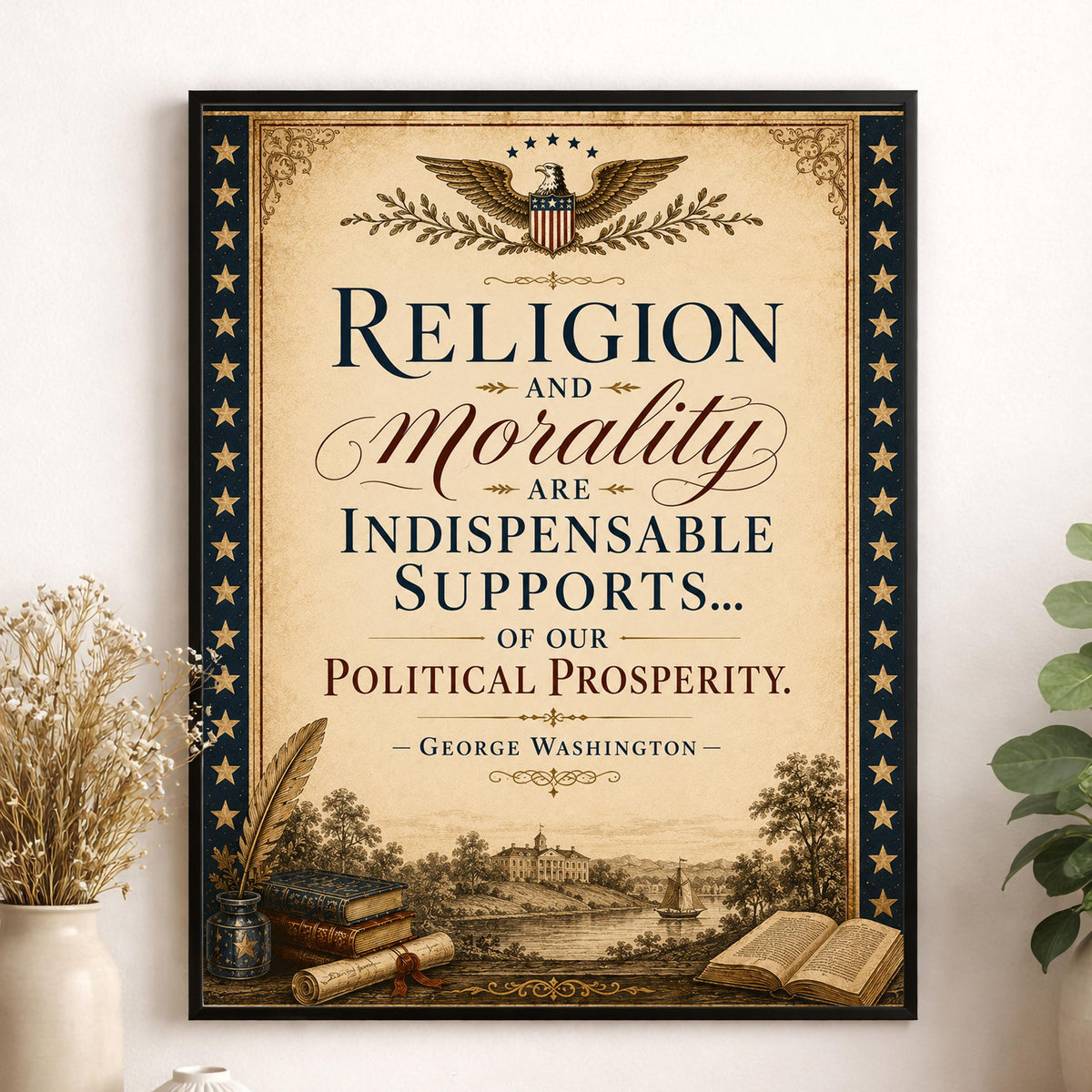 Religion & Morality Art Print | George Washington Quote | American History | USA Home Decor