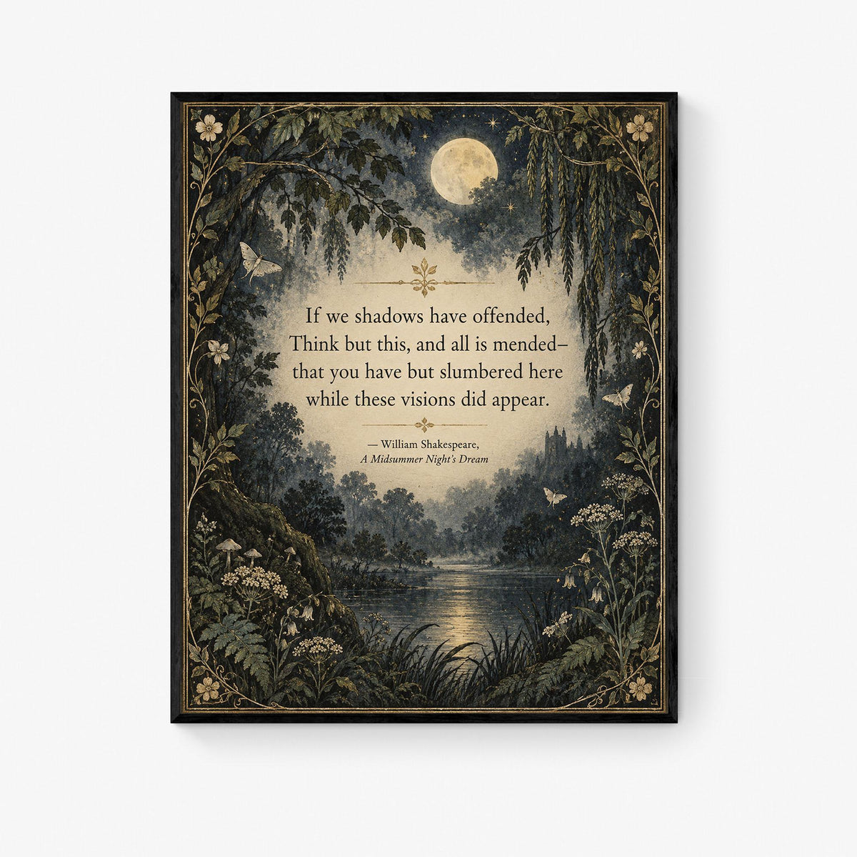 Shakespeare Midsummer Night’s Dream Art Print, If We Shadows Have Offended, Literary Home Decor
