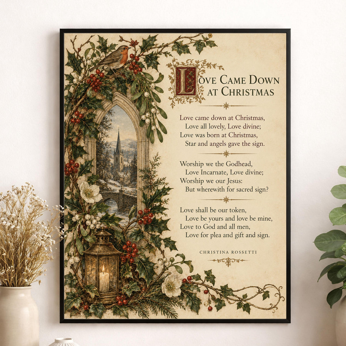 Love Came Down At Christmas Wall Art Print, Christina Rossetti Winter Poem, Vintage Holiday Home Decor