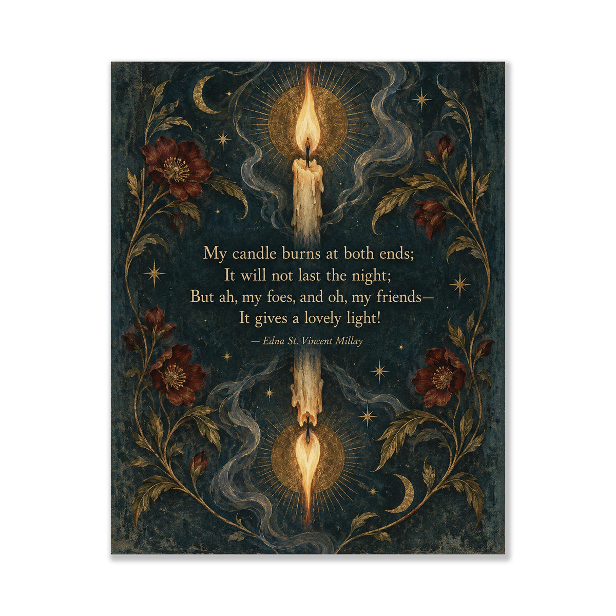 First Fig Quote Art Print | My Candle Burns at Both Ends | Edna Millay | Poetry | Home Decor | Literary Poster