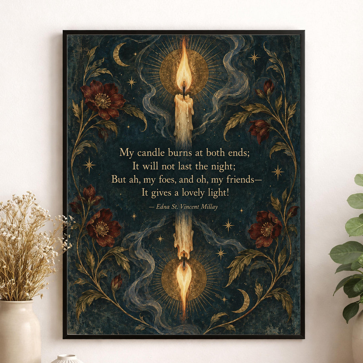 First Fig Quote Art Print | My Candle Burns at Both Ends | Edna Millay | Poetry | Home Decor | Literary Poster