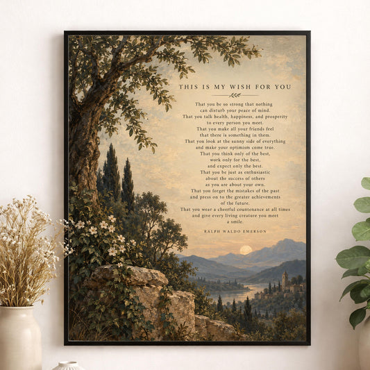 Ralph Waldo Emerson Quote Art Print, This Is My Wish for You, Literary Wall Home Decor